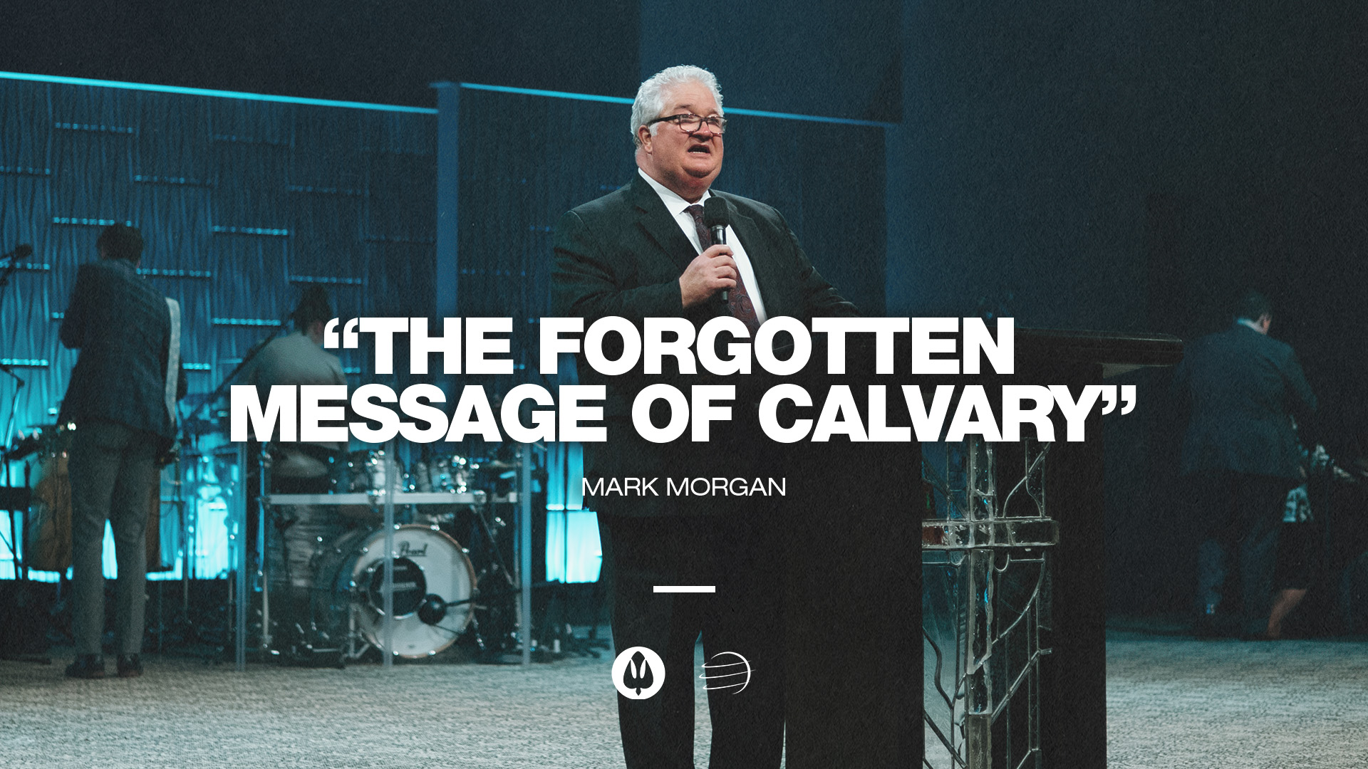 The Forgotten Message of Calvary